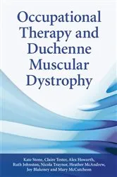 Book cover of Occupational Therapy and Duchenne Muscular Dystrophy by Kate Stone
