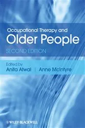 Book cover of Occupational Therapy and Older People (2nd ed.) by Anita Atwal