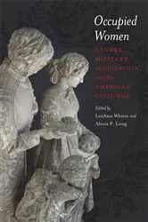 Book cover of Occupied Women by LeeAnn Whites
