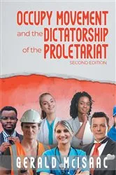 Book cover of Occupy Movement and the Dictatorship of the Proletariat by Gerald McIsaac