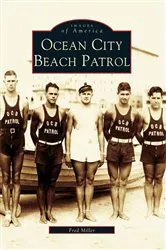 Book cover of Ocean City Beach Patrol by Fred Miller