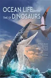 Book cover of Ocean Life in the Time of Dinosaurs by Nathalie Bardet