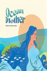Book cover of Ocean Mother by Arielle Taitano Lowe