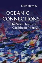 Book cover of Oceanic Connections by Ellen Howley