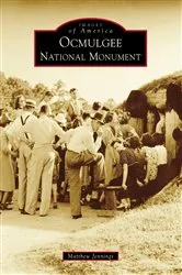 Book cover of Ocmulgee National Monument by Matthew Jennings