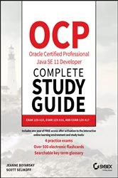Book cover of OCP Oracle Certified Professional Java SE 11 Developer Complete Study Guide by Jeanne Boyarsky