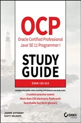 Book cover of OCP Oracle Certified Professional Java SE 11 Programmer I Study Guide by Jeanne Boyarsky