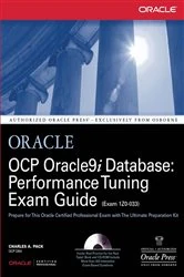 Book cover of OCP Oracle9i Database: Performance Tuning Exam Guide by Charles Pack