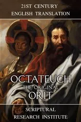 Book cover of Octateuch - The Original Orit by Scriptural Research Institute