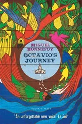 Book cover of Octavio's Journey by Miguel Bonnefoy