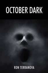 Book cover of October Dark by Ron Terranova