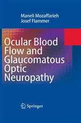 Book cover of Ocular Blood Flow and Glaucomatous Optic Neuropathy by Maneli Mozaffarieh