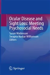 Book cover of Ocular Disease and Sight Loss: Meeting Psychosocial Needs by Susan Watkinson