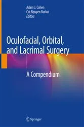 Book cover of Oculofacial, Orbital, and Lacrimal Surgery by Adam J. Cohen