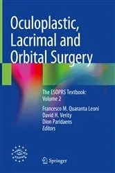 Book cover of Oculoplastic, Lacrimal and Orbital Surgery by Francesco M. Quaranta Leoni