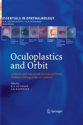 Book cover of Oculoplastics and Orbit by Rudolf F. Guthoff