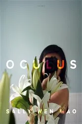 Book cover of Oculus by Sally Wen Mao
