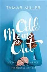Book cover of Odd Moms Out by Tamar Miller