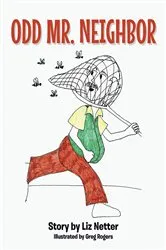 Book cover of ODD MR. NEIGHBOR by Liz Netter