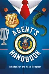Book cover of Odd Squad Agent's Handbook by Tim McKeon