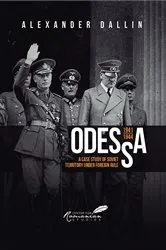 Book cover of Odessa, 1941-1944 by Alexander Dallin