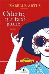 Book cover of Odette et le taxi jaune by Isabelle Artus