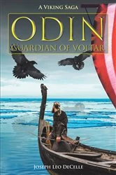 Book cover of Odin, Guardian of Voltar by Joseph Leo DeCelle