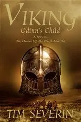 Book cover of Odinn's Child by Tim Severin