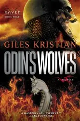 Book cover of Odin's Wolves by Giles Kristian