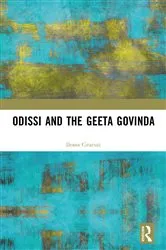 Book cover of Odissi and the Geeta Govinda by Ileana Citaristi