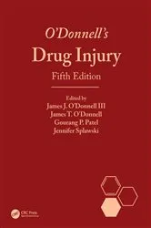 Book cover of O'Donnell's Drug Injury (5th ed.) by James J. O'Donnell III