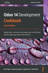 Book cover of Odoo 14 Development Cookbook by Parth Gajjar