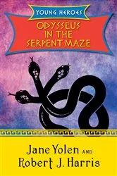Book cover of Odysseus in the Serpent Maze by Jane Yolen