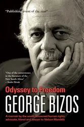 Book cover of Odyssey to Freedom by George Bizos