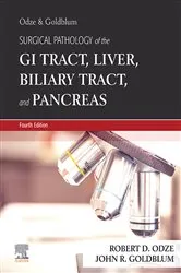 Book cover of Odze and Goldblum Surgical Pathology of the GI Tract, Liver, Biliary Tract and Pancreas E-Book (4th ed.) by Odze MD, FRCP(C), Robert D.