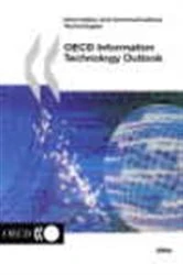 Book cover of OECD Information Technology Outlook by Organisation for Economic Co-operation and Development