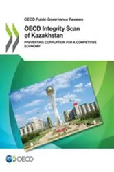 Book cover of OECD Integrity Scan of Kazakhstan by Unknown