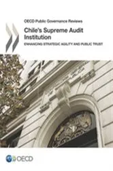 Book cover of OECD Public Governance Reviews: Chile's Supreme Audit Institution by OECD Publishing