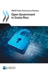 Book cover of OECD Public Governance Reviews Open Government in Costa Rica by OECD Publishing