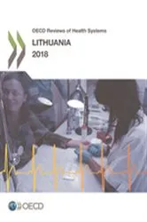 Book cover of OECD Reviews of Health Systems: Lithuania 2018 by OECD Publishing