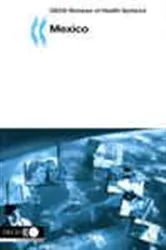 Book cover of OECD Reviews of Health Systems, Mexico 2005 by OECD Publishing
