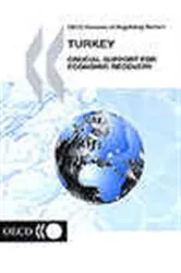 Book cover of OECD Reviews of Regulatory Reform: Turkey 2002 by OECD Publishing