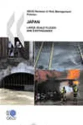 Book cover of OECD Reviews of Risk Management Policies Japan by OECD Publishing