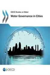 Book cover of OECD Studies on Water: Water Governance in Cities by OECD Publishing