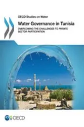 Book cover of OECD Studies on Water Water Governance in Tunisia by OECD Publishing