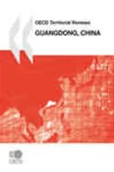 Book cover of OECD Territorial Reviews: Guangdong, China 2010 by OECD Publishing