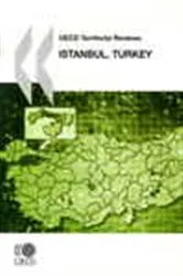 Book cover of OECD Territorial Reviews - Istanbul, Turkey by OECD Publishing