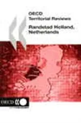 Book cover of OECD Territorial Reviews Randstad Holland, Netherlands by OECD Publishing