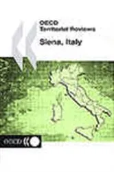 Book cover of OECD Territorial Reviews: Siena, Italy 2002 by OECD Publishing
