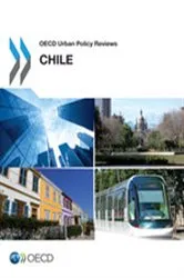 Book cover of OECD Urban Policy Reviews, Chile 2013 by OECD Publishing